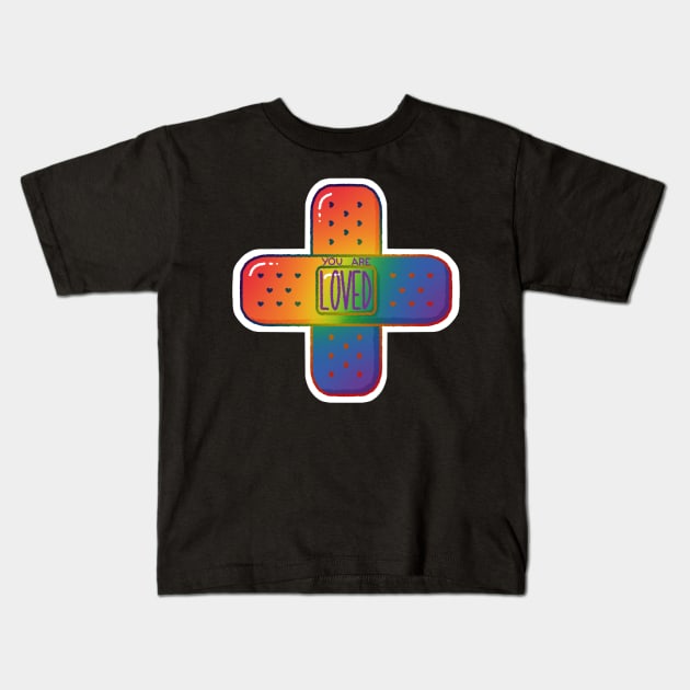 You are LOVED ~ Pride Flag Kids T-Shirt by Ruxandas